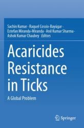 Acaricides Resistance in Ticks : A Global Problem