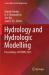 Hydrology and Hydrologic Modelling : Proceedings of HYDRO 2023 Hydrology and Hydrologic Modelling : Proceedings of HYDRO 2023