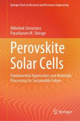Perovskite Solar Cells : Perovskite Materials for Next Generation Solar Cells