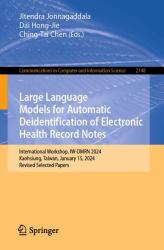 Large Language Models for Automatic Deidentification of Electronic Health Record Notes : International Workshop, IW-DMRN 2024, Kaohsiung, Taiwan, January 15, 2024, Revised Selected Papers