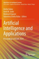 Artificial Intelligence and Applications : Proceedings of ICAIA 2024