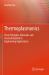 Thermoplasmonics : From Principles, Materials and Characterization to Engineering Applications Thermoplasmonics : From Principles, Materials and Characterization to Engineering Applications