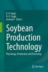 Soybean Production Technology : Physiology, Production and Processing
