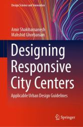 Designing Responsive City Centers : Applicable Urban Design Guidelines