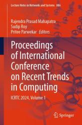 Proceedings of International Conference on Recent Trends in Computing : ICRTC 2024, Volume 1