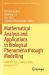 Mathematical Analysis and Applications in Biological Phenomena Through Modelling : ICMAAM-2023, Kolkata, India, October 9-11