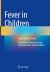 Fever in Children : Case Based Learning