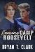 Escaping Camp Roosevelt : Gay Romance