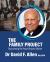 The Family Project : Discovering the Road Beyond Shame