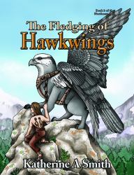 The Fledging of Hawkwings