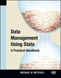 Data Management Using Stata : A Practical Handbook