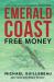 Emerald Coast : Free Money Emerald Coast : Free Money