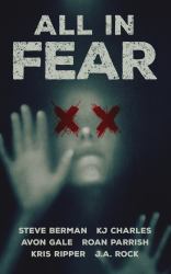 All in Fear : A Collection of Six Horror Tales
