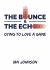 The Bounce and the Echo