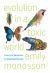 Evolution in a Toxic World : How Life Responds to Chemical Threats