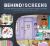 Behind the Screens : Illustrated Floor Plans and Scenes from the Best TV Shows of All Time