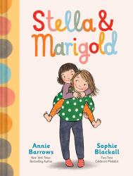 Stella and Marigold : Book 1