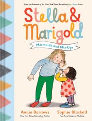 Stella and Marigold: Mermaids and Mix-Ups : Book 2