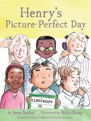 Henry's Picture-Perfect Day : Book 3