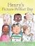 Henry's Picture-Perfect Day : Book 3