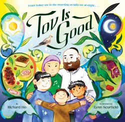 Tov Is Good : Jewish Joy from Morning to Night