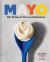 Mayo : 100+ Recipes for the Love of Mayonnaise