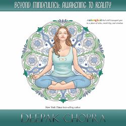 Beyond Mindfulness: Awakening to Reality : A Coloring Book That Will Transport You to a Place of Calm, Creativity and Wisdom