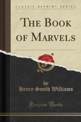 The Book of Marvels (Classic Reprint)