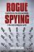 Rogue Spying : South Africa's Crisis of Accountability in the State Intelligence Sector