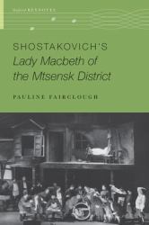 Shostakovich's Lady Macbeth of the Mtsensk District