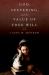 God, Suffering, and the Value of Free Will God, Suffering, and the Value of Free Will