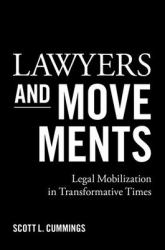Lawyers and Movements : Legal Mobilization in Transformative Times