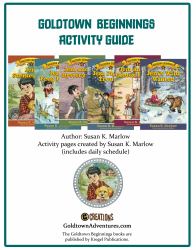 Goldtown Beginnings Activity Guide : A Unit Study