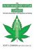 The Endocannabinoid System and Cannabis : A Perfect Partnership for Self-Regulation and Healing