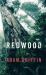 Redwood : A Guide to Leading a Remarkable Life Redwood : A Guide to Leading a Remarkable Life