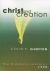 Christ and Creation : The Didsbury Lectures 1990