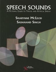 Speech Sounds : A Pictorial Guide to Typical and Atypical Speech