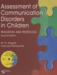 Assessment of Communication Disorders in Children : Resources and Protocols
