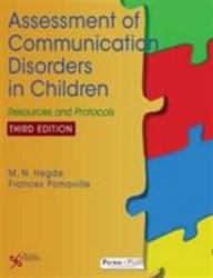 Assessment of Communication Disorders in Children : Resources and Protocols