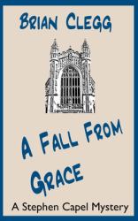 A Fall from Grace : A Stephen Capel Mystery