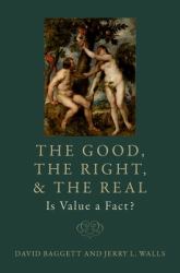 The Good, the Right, and the Real: Is Value a Fact?