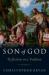 Son of God : Reflections on a Tradition Son of God : Reflections on a Tradition