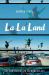 La la Land