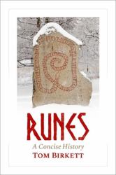 Runes : A Concise History