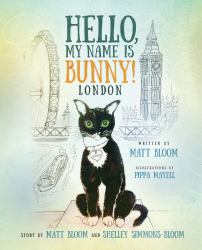 Hello, My Name Is Bunny! London