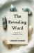 The Revealing Word : A Dictionary of Metaphysical Terms