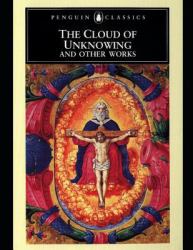 The Cloud of Unknowing (Annotated)