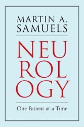 Neurology : One Patient at a Time