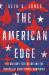 The American Edge : The Military Tech Nexus and the Sources of Great Power Dominance