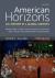 American Horizons : U. S. History in a Global Context, Volume Two Since 1865